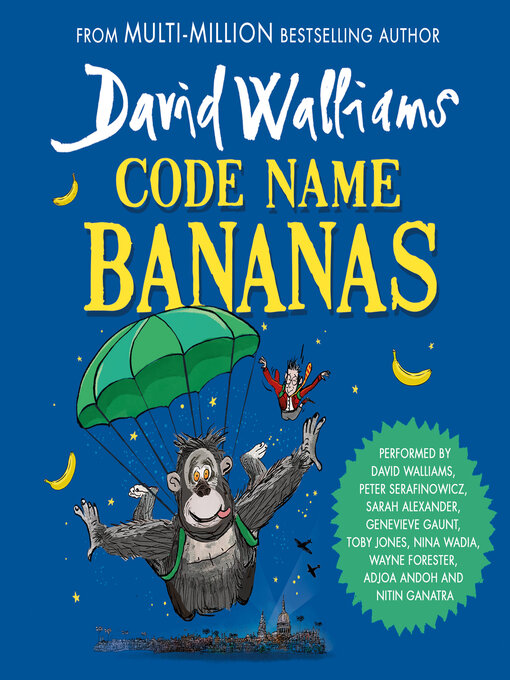 Title details for Code Name Bananas by David Walliams - Available
